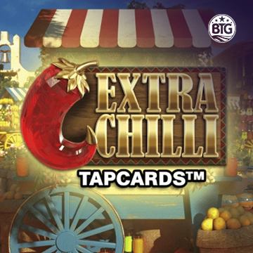 Bigtime : Extra Chilli Tapcards - AZGAMING388