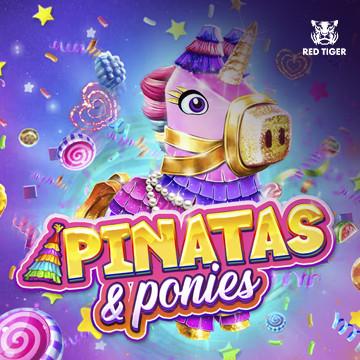 Pinatas and Ponies - AZGAMING388