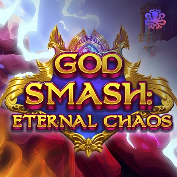 God Smash: Eternal Chaos - AZGAMING388