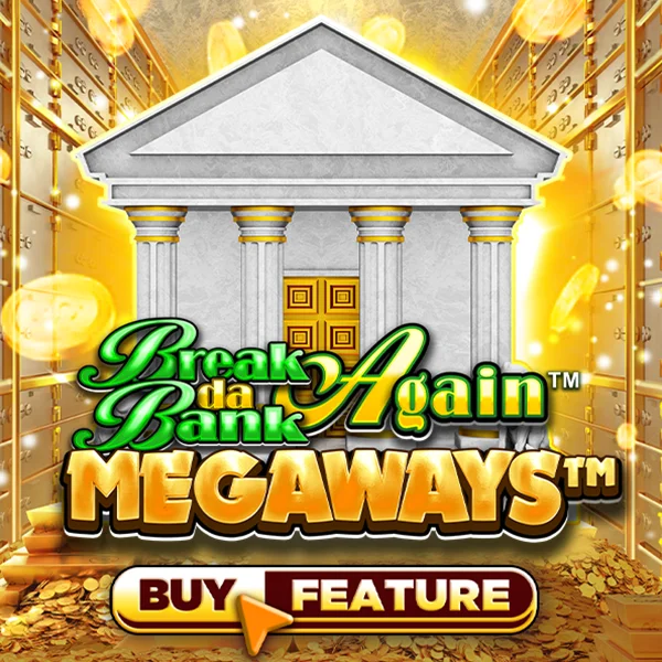 Break Da Bank Again&trade; MEGAWAYS&trade; - AZGAMING388