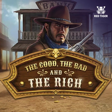 The Good, The Bad and The Rich - AZGAMING388