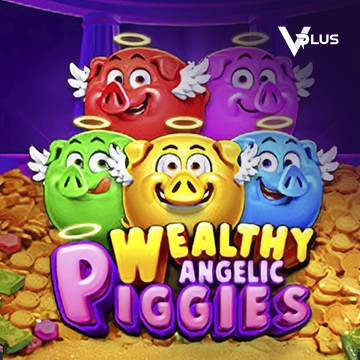 Piggies Wealthy Angelic - AZGAMING388