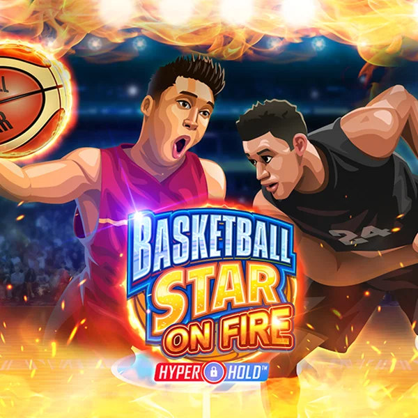 Basketball Star on Fire - AZGAMING388