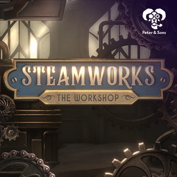 PeterSons : Steamworks - The workshop - AZGAMING388