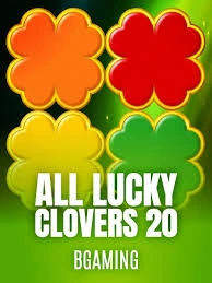 Bgaming : All Lucky Clover 20 - AZGAMING388