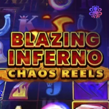 Blazing Inferno Chaos Reels - AZGAMING388