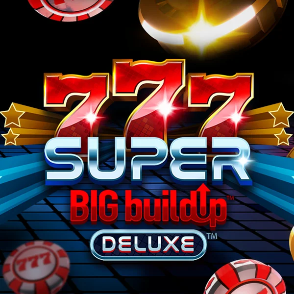777 Super BigBuildUp&trade; Deluxe&trade; - AZGAMING388