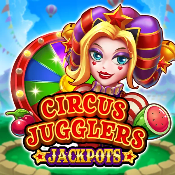 Circus Jugglers Jackpots - AZGAMING388