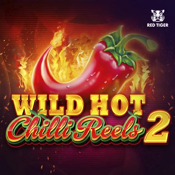 Wild Hot Chilli Reels 2 - AZGAMING388