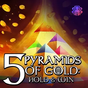 5 Pyramids of Gold: Hold & Win! - AZGAMING388